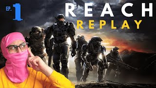 HALO REACH REPLAY [EP1]