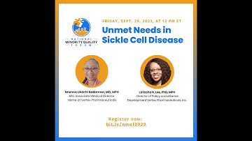 Unmet Needs in Sickle Cell Disease