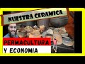 Nuestra ceramica || Permacultura y economia || Alfareria