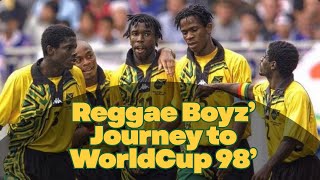 The Full Story Of Jamaicas Road To The 1998 World Cup The Reggae Boyz Glory
