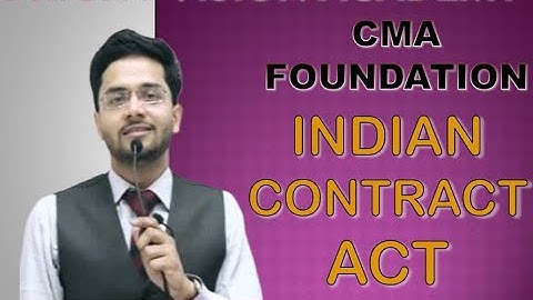 CMA FOUNDATION || INDIAN CONTRACT ACT || PAPER-3 || LAW & ETHICS || CA/CMA/CS NIKHIL GUPTA
