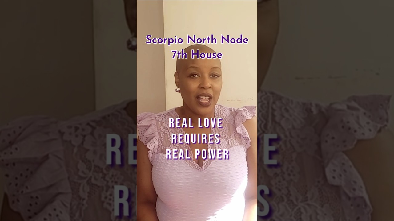 What Scorpio North Node in the 7th House Means (Karmic Relationship Shift in Astrology)