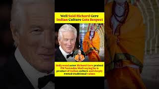 Hollywood actor Richard Gere praised PM Narendra Modi saying he is product of Indian culture