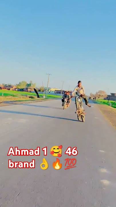 Ahmad 1 🥰 46 brand 👌🔥💯