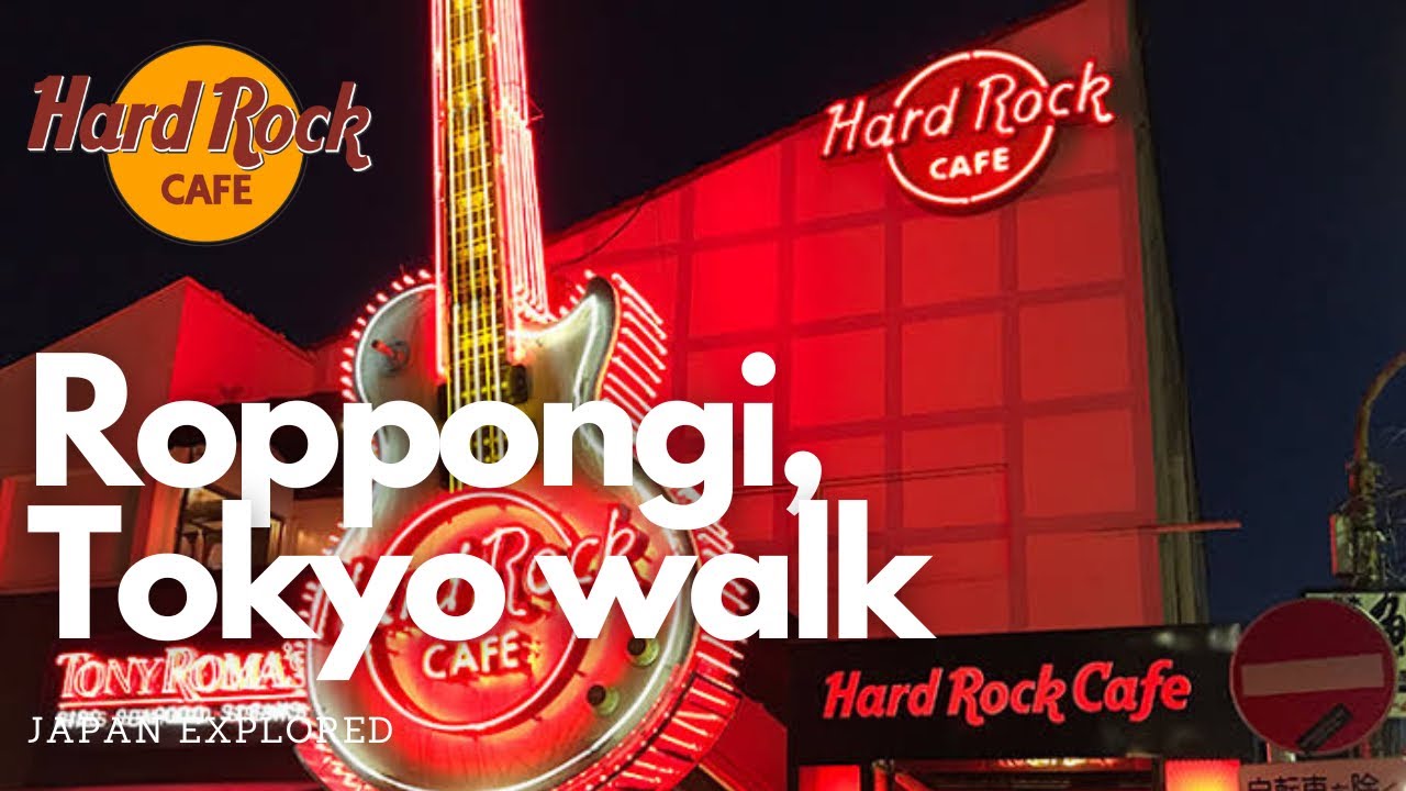 Hard Rock Cafe ,Roppongi, Tokyo , Japan