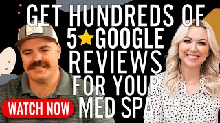 How to Get 464 5-Star Reviews for Your Med Spa The Easy Way Med Spa Marketing Tips