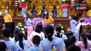 🔴TRỰC TIẾP Các em thiếu nhi biểu diễn trong khóa tu "BÚP SEN TỪ BI"