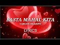 Carlyn Ocampo BASTA MAHAL KITA llyrics