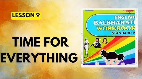Std 4|Lesson 9|Time For Everything|English Balbharati Workbook Question Answers|