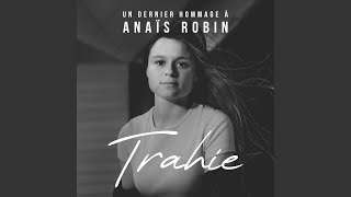 Video thumbnail of "Anais Robin - TRAHIE"
