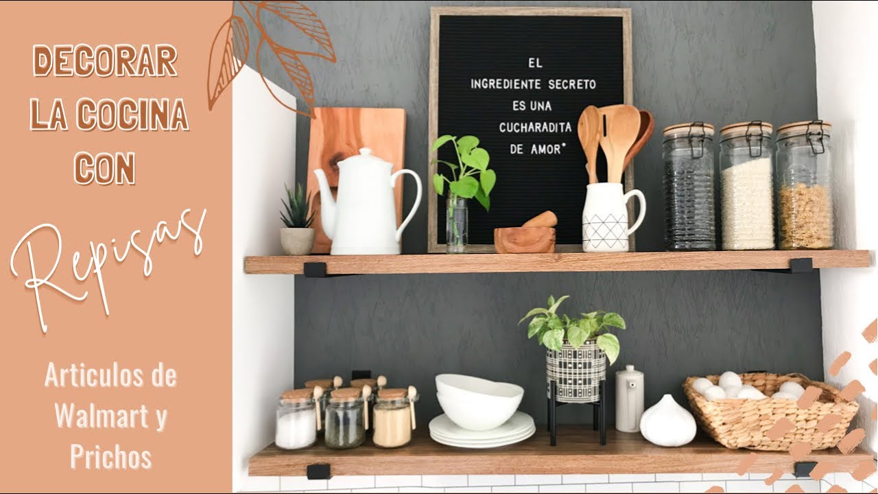 DECORACIÓN COCINA PEQUEÑA CON REPISAS, COMO DECORAR REPISAS