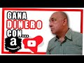 🔥 Como GANAR DINERO Con YOUTUBE y AMAZON 2021 ✅ [SIN Hacer Videos] 👉 Fácil y Rápido