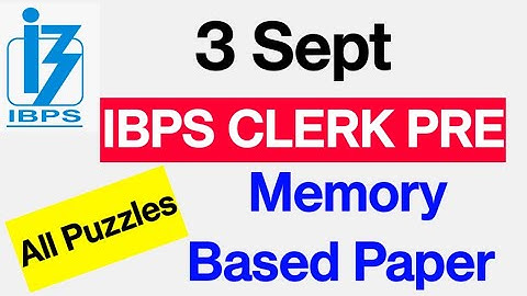 IBPS Clerk Pre 2022 Memory Based Solved Paper | 3rd Sep memory based Questions of reasoning | CAF