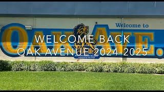 Welcome Back Oak 2024- 2025