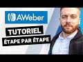 Aweber Tutoriel en Français 2020