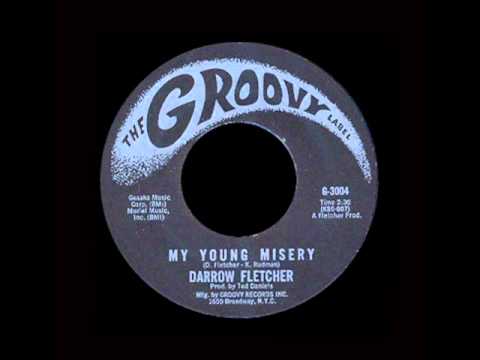 Darrow Fletcher - My Young Misery