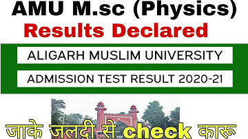 AMU M.sc (physics) results declared || AMU M.sc merit list || AMU results declared