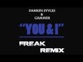 Darren Styles &amp; Gammer - You &amp; I (Freak&#39;s Drumstep/Drum &#39;n Bass Remix)