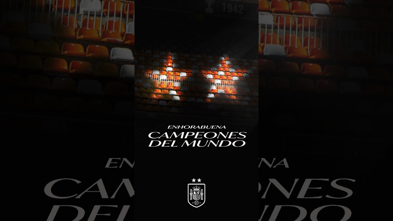 ¡¡¡CAMPEONES DEL MUNDO!!! 🏆🇪🇸
