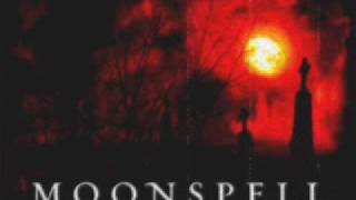 Im the eternal spectator - Moonspell