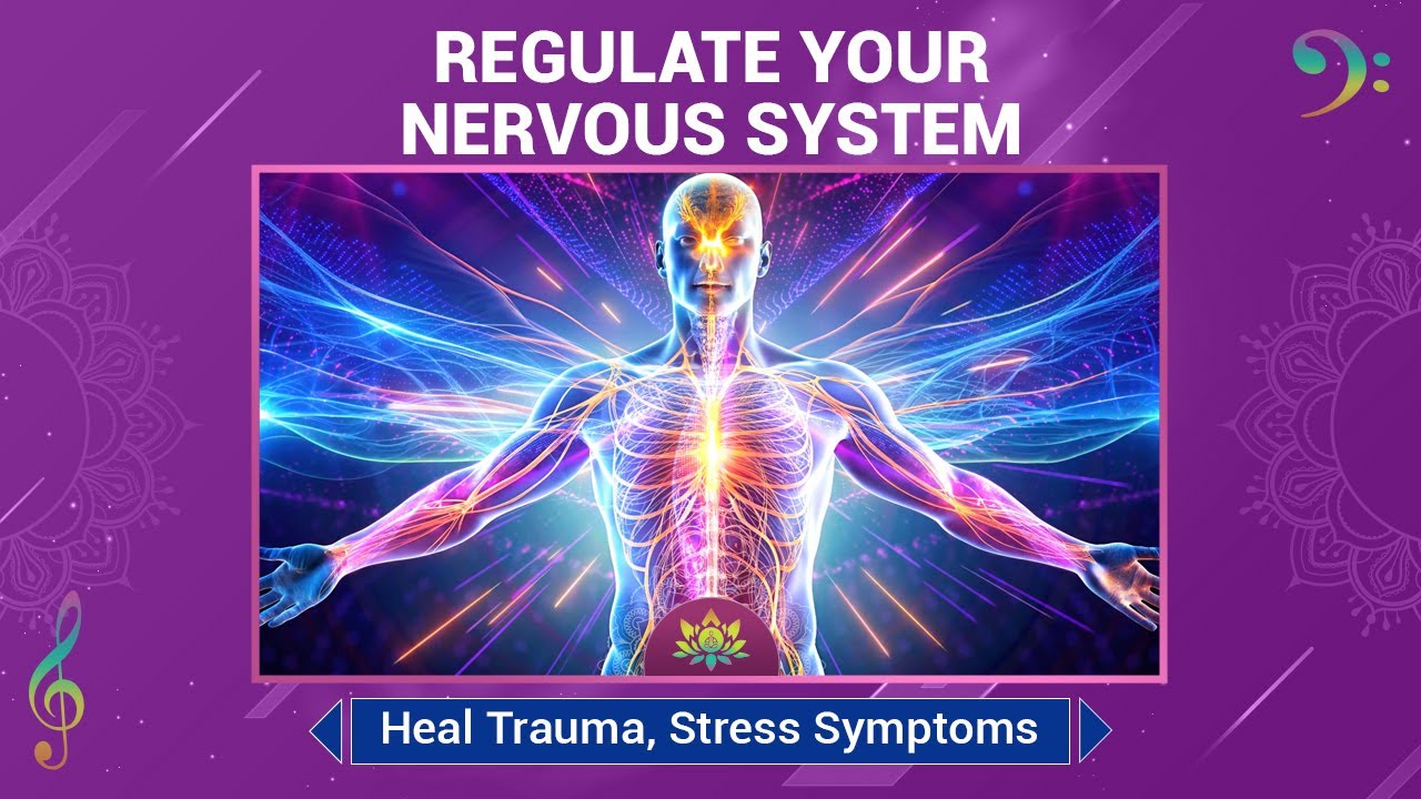 Regulate Your Nervous System - Heal Trauma, Stress Symptoms - Unlock ...