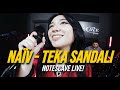 NaÏV - Teka Sandali | NotesCave Live!