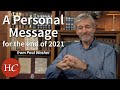 A Personal Message for the End of 2021 from Paul Washer