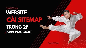 Hướng dẫn cách cài sitemap cho website Wordpress bằng RankMath Đơn giản nhất 2022 | Minh Ẹt