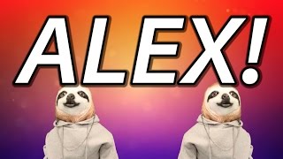 HAPPY BIRTHDAY ALEX! - SLOTH HAPPY BIRTHDAY RAP