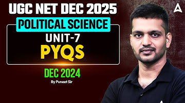 UGC NET Political Science Unit 7 | UGC NET Political Science Important PYQs By Puneet Sir