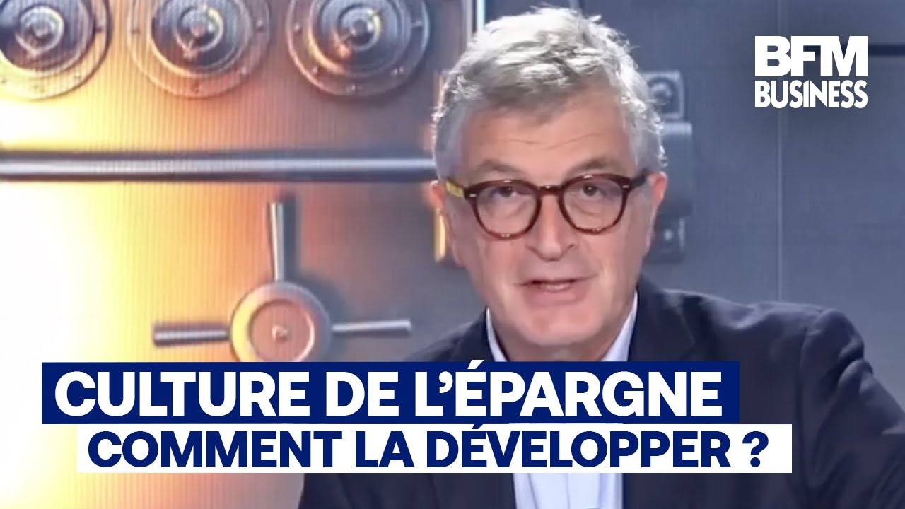 C'est Votre Argent - Comment développer la culture de l'épargne ?