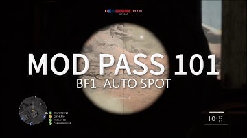 Battlefield 1 - Auto Spot - Tutorial