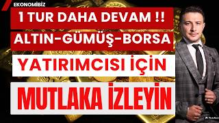 Altın Gümüşte 1 Tur Daha Devam Gibi, Buraya Dikkat!