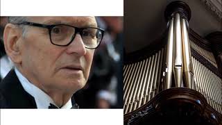 Ennio Morricone 1928-2020 Bo Ostinato Heres To You - Organ Interpretation