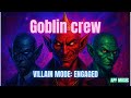 GOBLIN CREW Villain Anthem Of The Year Official Lyric Video APF Music GOBLIN CREW Villain Anthem Of The Year Official Lyric Video APF Music