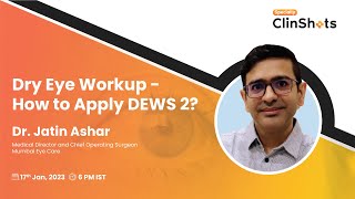 Dry Eye Workup - How to Apply DEWS 2?