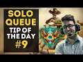 Solo Queue Tip of the Day #9 (Taking control)