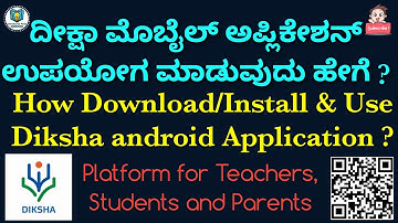 How to Install and Use Diksha App ?