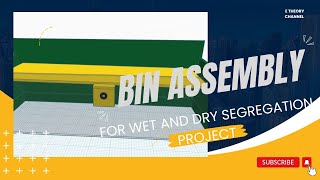 Bin Assembly for Wet and Dry Waste Segregation Project