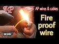 Fire testing ap wire in isi lab  ap switches  accessories 