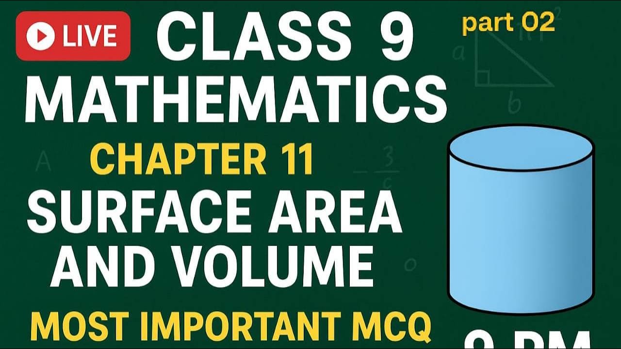 Class 9 Math Chapter 11 Surface Area and Volume | Most Important MCQ ...