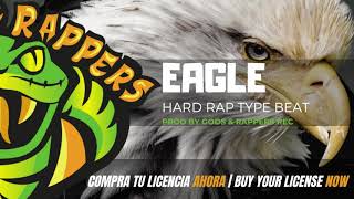 Hard RAP Type Beat 🦅 EAGLE 🦅 (Prod by Gods & Rappers) Resimi