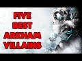 5 Best Villains in the Batman Arkham Series (Other than Joker)