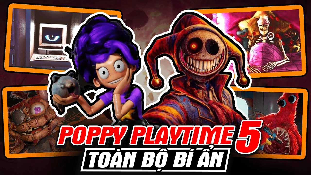 Toàn Bộ Bí Ẩn Poppy Playtime 5 Trong 10 Phút - Thân Phận Của Nhân Vật Chính | meGAME