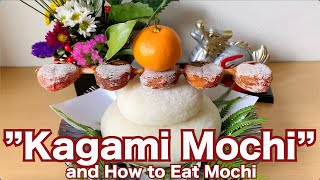 【Making Japanese New Year's Decorate, & Enjoy to Eat Mochi】How to make ”Kagami Mochi” & How to eat