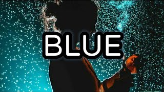 Elina--"BLUE" (Lyrics)