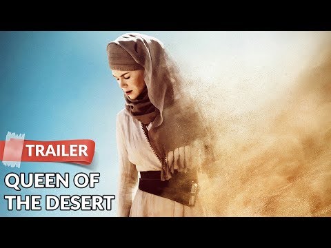 Queen Of The Desert 2015 Trailer Hd | Nicole Kidman | James Franco