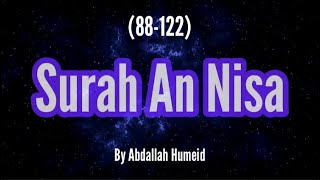 Surah An Nisa (88-122) By Abdallah Humeid