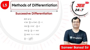 JEE Maths: Methods of Differentiation L5 | Successive Differentiation | JEE 24x7 | Sameer Bansal