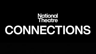 National Theatre' Connections festival 2025